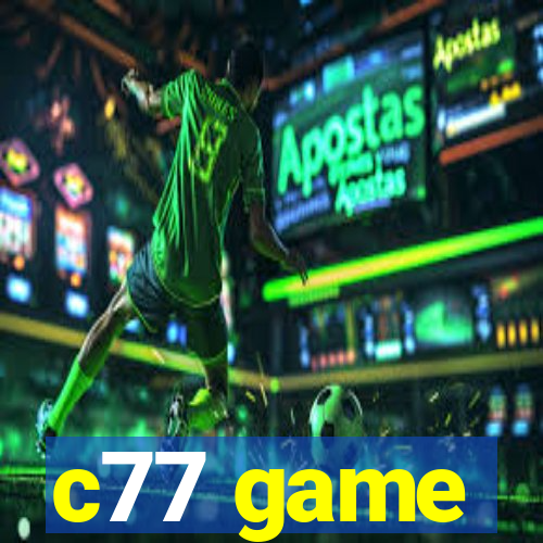 c77 game